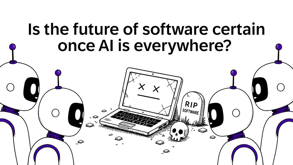 Cover Illustration for an article titled “Is the future of software certain once AI is everywhere?”. Four AI robots stand around a broken laptop with X-shaped eyes, scattered debris, a skull, and a gravestone reading “RIP Software.” The image visualizes the debate about whether AI will replace traditional software.